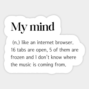 My Mind Funny Dictionary Definition Sticker